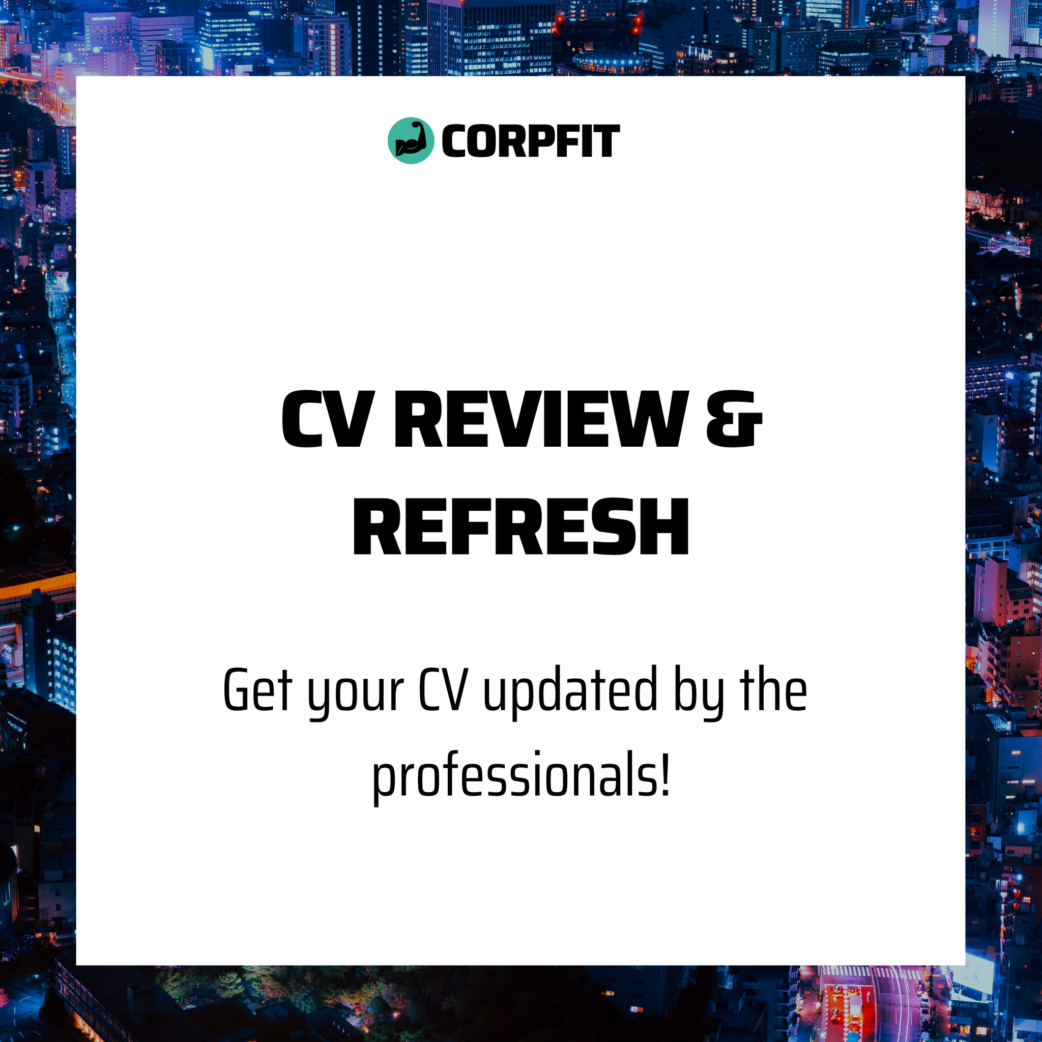 CV Review and Refresh